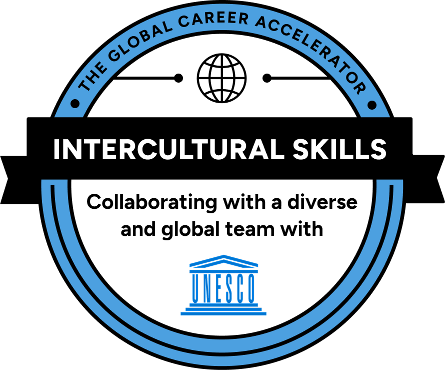 The Global Career Accelerator. 
                                            Intercultural Skills: collaborating with a diverse and global team
                                            with UNESCO